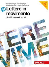 LETTERE IN MOVIMENTO - VOL.2 (LM LIBRO MISTO). REALTA' E …