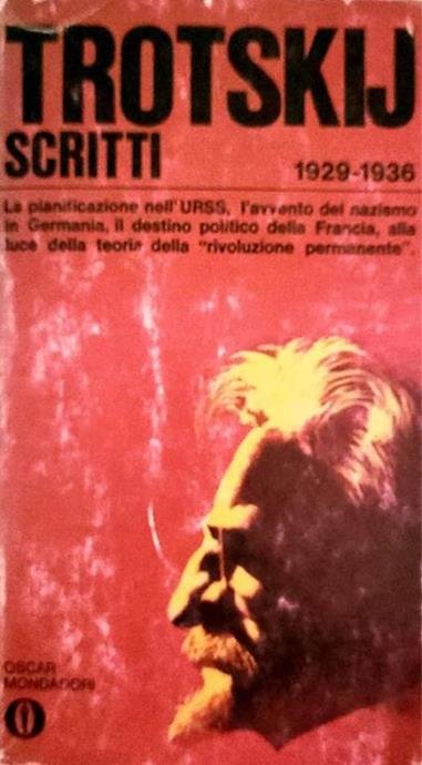 LEV TROTSKIJ SCRITTI 1929-1936