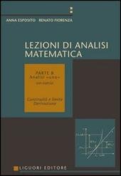 LEZIONI DI ANALISI MATEMATICA PARTE B ANALISI UNO CON ESERCIZI …
