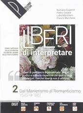 LIBERI DI INTERPRETARE. STORIA E TESTI DELLA LETTERATURA ITALIANA NEL … | Immagine principale