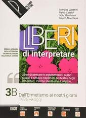 LIBERI DI INTERPRETARE. STORIA E TESTI DELLA LETTERATURA ITALIANA NEL …