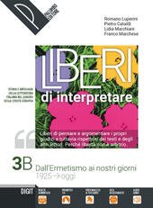 LIBERI DI INTERPRETARE. STORIA E TESTI DELLA LETTERATURA ITALIANA NEL …
