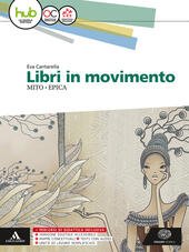 LIBRI IN MOVIMENTO. MITO E EPICA