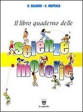 LIBRO-QUADERNO DELLE SCIENZE MOTORIE