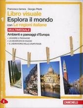LIBRO VISUALE ESPLORA IL MONDO 1 + REG ITALIANE MULTIMEDIALE …