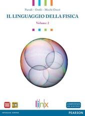 LINGUAGGIO DELLA FISICA_VOL 2.