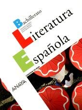 LITERATURA ESPANOLA BACHILLERATO PACK. + CDROM