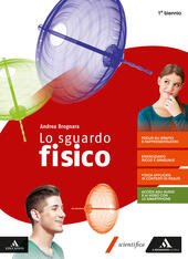 LO SGUARDO FISICO VOLUME UNICO PER IL 1° BIENNIO 2019