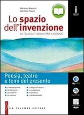 LO SPAZIO DELL'INVENZIONE. POESIA TEATRO E TEMI DEL PRESENTE