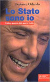 LO STATO SONO IO. L'ultimo governo della guerra fredda