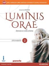 LUMINIS ORAE. CON E-BOOK. CON ESPANSIONE ONLINE. VOL. 2