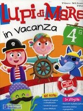 LUPI DI MARE IN VACANZA CLASSE IV ELEMENTARE