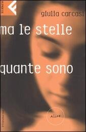 MA LE STELLE QUANTE SONO. Alice ­ MA LE STELLE …