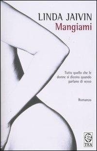 MANGIAMI