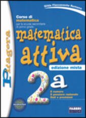 MATEMATICA ATTIVA - EDIZIONE MISTA. 2A + 2B + ESPANSIONE … | Immagine Gallery 2