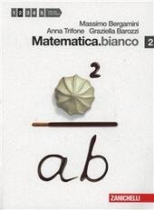 MATEMATICA.BIANCO CON ESPANSIONE ONLINE VOL.2 | Immagine Gallery 2