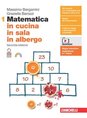 MATEMATICA IN CUCINA, IN SALA, IN ALBERGO. PER LE SCUOLE … | Immagine principale
