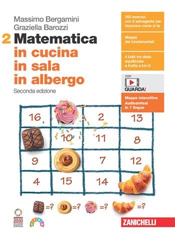MATEMATICA IN CUCINA, IN SALA, IN ALBERGO. PER LE SCUOLE … | Immagine principale