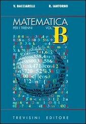 MATEMATICA PER I TRIENNI - B | Immagine Gallery 2