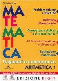 MATEMATICA. TRAGUARDI E COMPETENZE. ARITMETICA-GEOMETRIA. PER LA SCUOLA MEDIA. CON … | Immagine Gallery 3