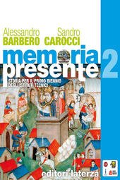 MEMORIA PRESENTE VOL. 2. STORIA PER IL PRIMO BIENNIO DEGLI …