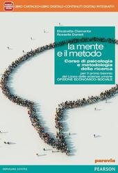 MENTE E IL METODO. CON E-BOOK. CON ESPANSIONE ONLINE
