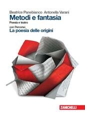 METODI E FANTASIA - POESIA E TEATRO con PERCORSO POESIA … | Immagine Gallery 2