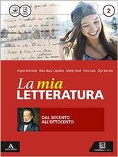 MIA LETTERATURA (LA). VOLUME 2