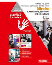 MIROIRS - IDEE PER IMPARARE. LITTÃ‰RATURE, HISTOIRE, ART ET CULTURE