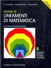 MODULI DI LINEAMENTI DI MATEMATICA - MOD. B - TRIENNIO …