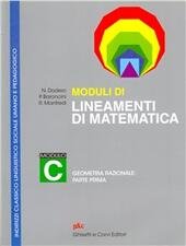 MODULI DI LINEAMENTI DI MATEMATICA - MOD. C - LICEI …