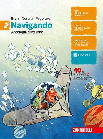 NAVIGANDO. ANTOLOGIA DI ITALIANO. PER LA SCUOLA MEDIA. CON AGGIORNAMENTO …