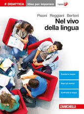 NEL VIVO DELLA LINGUA - IDEE PER IMPARARE. GRAMMATICA, LESSICO …