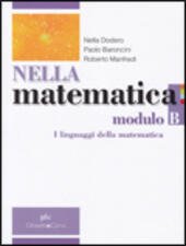 NELLA MATEMATICA - MODULO B