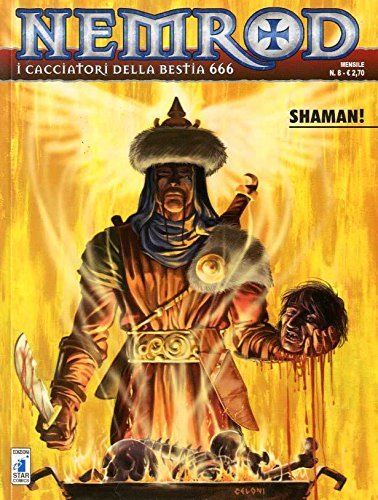 NEMROD I CACCIATORI DELLA BESTIA 666 SHAMAN N. 8 | Immagine principale