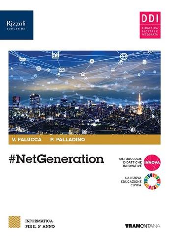 #NETGENERATION. PER IL 5° ANNO DELLE SCUOLE SUPERIORI. CON E-BOOK. … | Immagine principale