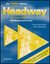NEW HEADWAY - PRE-INTERMEDIATE - WORKBOOK S/C - THIRD EDITION