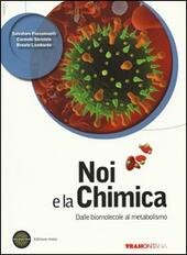 NOI E LA CHIMICA 5 ANNO - EDIZIONE MISTA. DALLE …