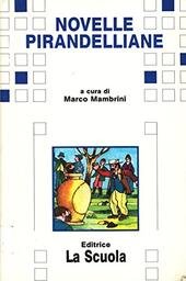 NOVELLE PIRANDELLIANE MAMBRINI