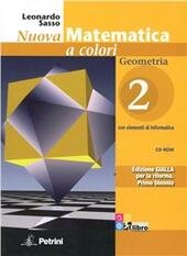 NUOVA MATEMATICA A COLORI - ED. GIALLA - GEOMETRIA 2