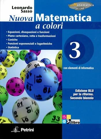 NUOVA MATEMATICA A COLORI. EDIZ. BLU. PER LE SCUOLE SUPERIORI. … | Immagine Gallery 3