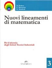 NUOVI LINEAMENTI DI MATEMATICA - VOL. 3 X TRIENNIO ITI