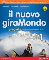 NUOVO GIRAMONDO VOL. 1 .2014 LIBRO CARTACEO + ITALIA DELLE …