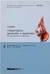 NUOVO MATEMATICA GENERALE E APPLICATA - TOMO 3