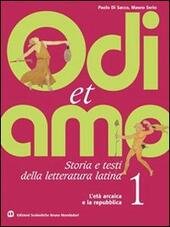 ODI ET AMO 2. L'ETA' AUGUSTEA
