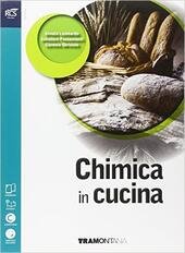 ORA DI CHIMICA (L'). CHIMICA IN CUCINA + EXTRAKIT