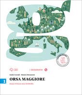 ORSA MAGGIORE VOL. 1 DALL' ITALIA ALL' EUROPA + ATLANTE …