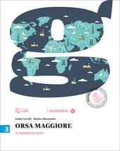 ORSA MAGGIORE VOL. 3 IL MONDO DI OGGI + ATLANTE …