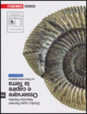 OSSERVARE E CAPIRE LA TERRA - EDIZ. BLU. LA TERRA …