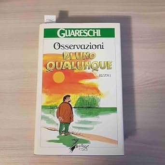 OSSERVAZIONI DI UNO QUALUNQUE